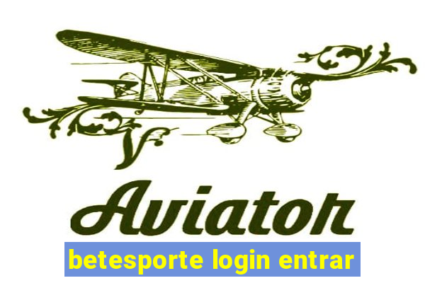 betesporte login entrar